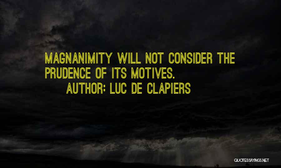 Clapiers Quotes By Luc De Clapiers