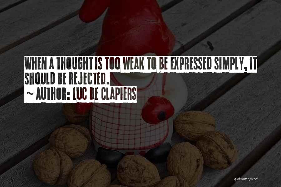 Clapiers Quotes By Luc De Clapiers