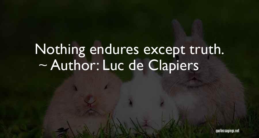 Clapiers Quotes By Luc De Clapiers