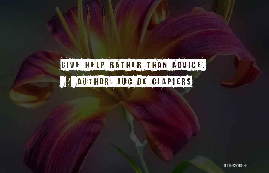 Clapiers Quotes By Luc De Clapiers