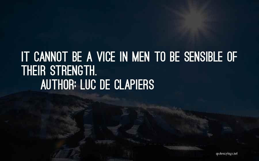 Clapiers Quotes By Luc De Clapiers