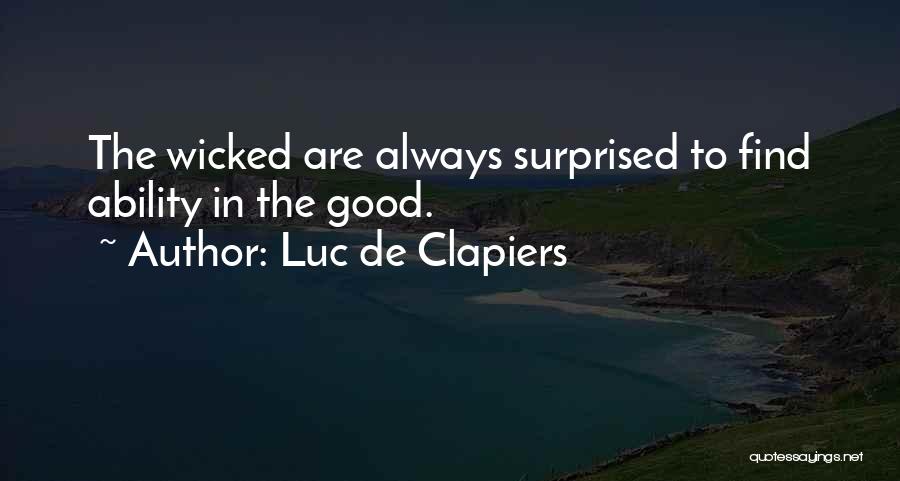 Clapiers Quotes By Luc De Clapiers