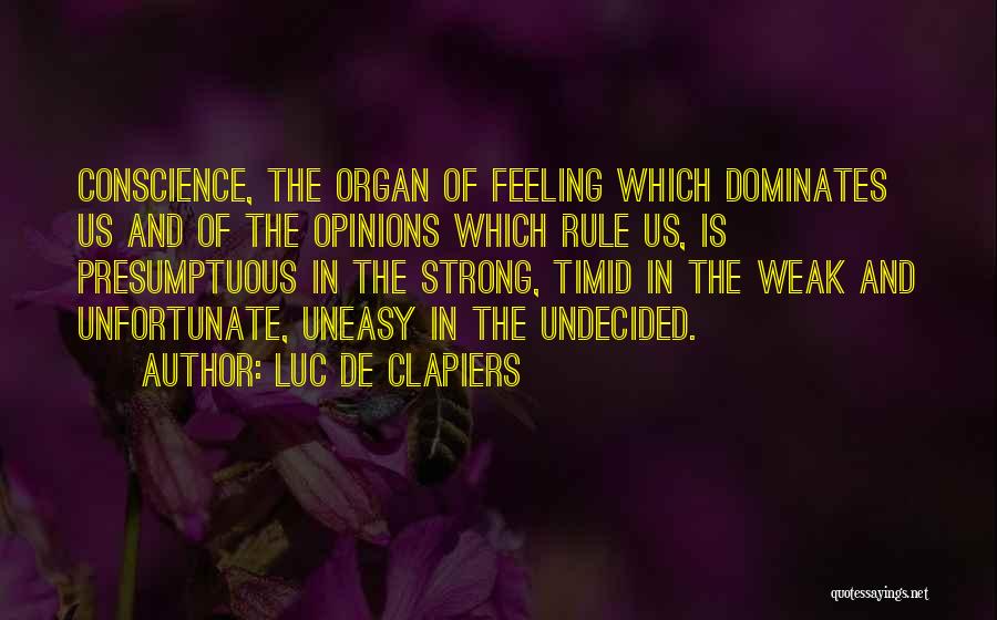 Clapiers Quotes By Luc De Clapiers