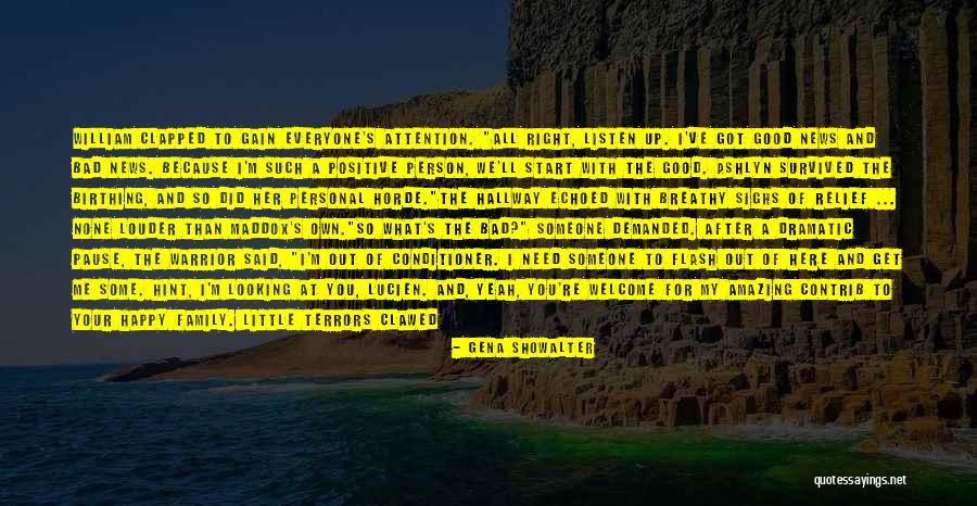 Clapped Out Quotes By Gena Showalter Clapped Out Quotes By Gena Showalter