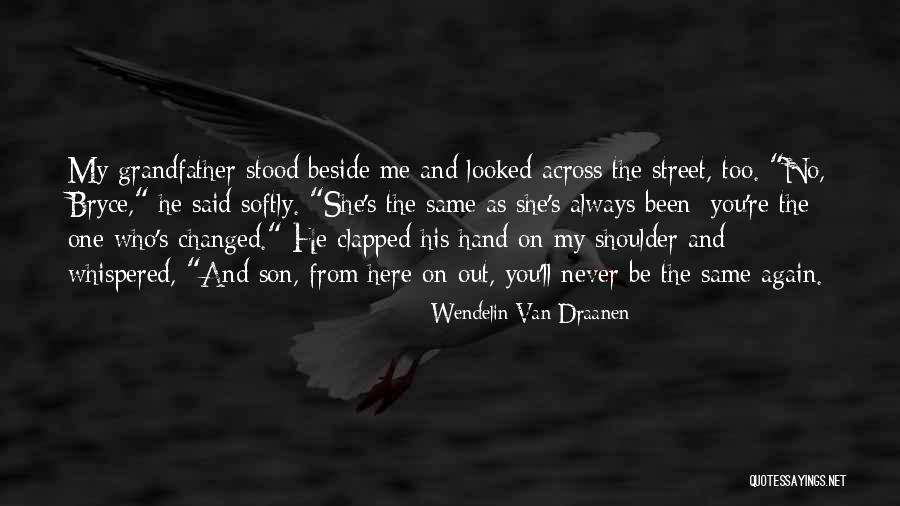 Clapped Out Quotes By Wendelin Van Draanen Clapped Out Quotes By Wendelin Van Draanen