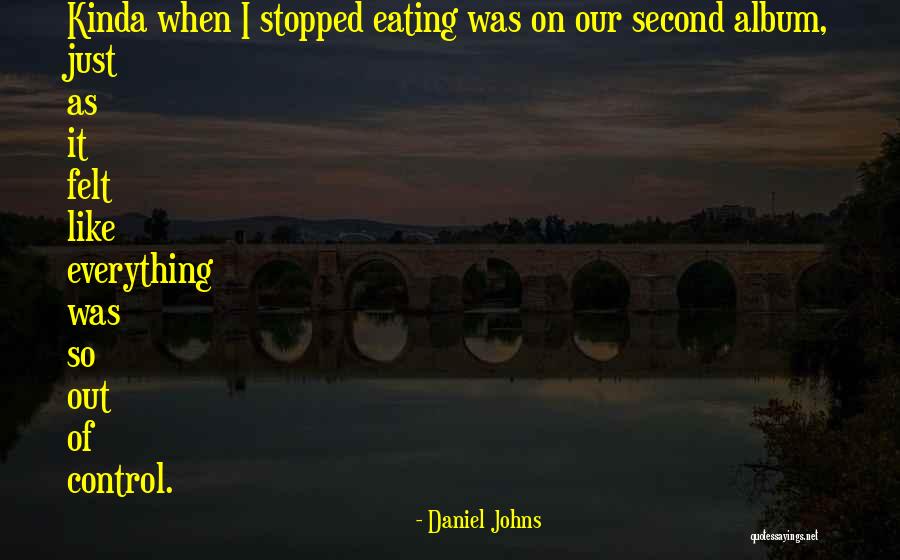 Clapper Quotes By Daniel Johns Clapper Quotes By Daniel Johns