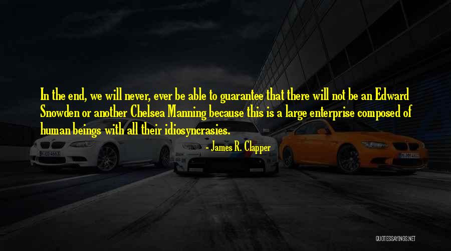 Clapper Quotes By James R. Clapper Clapper Quotes By James R. Clapper