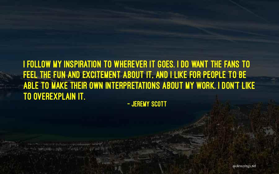 Clapper Quotes By Jeremy Scott Clapper Quotes By Jeremy Scott