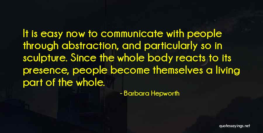 Clappers Quotes By Barbara Hepworth Clappers Quotes By Barbara Hepworth