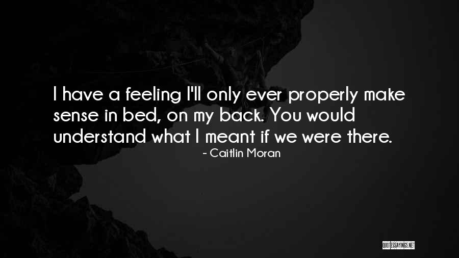 Clappers Quotes By Caitlin Moran Clappers Quotes By Caitlin Moran