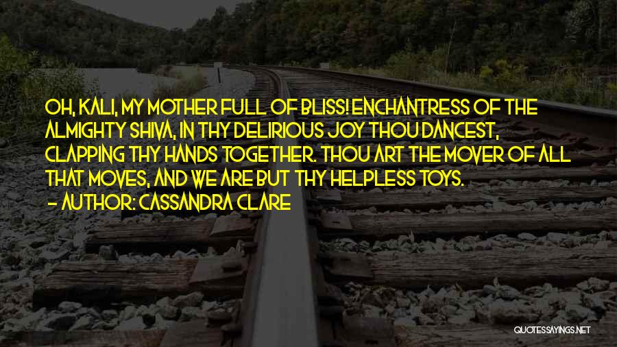Clapping Hands Quotes By Cassandra Clare