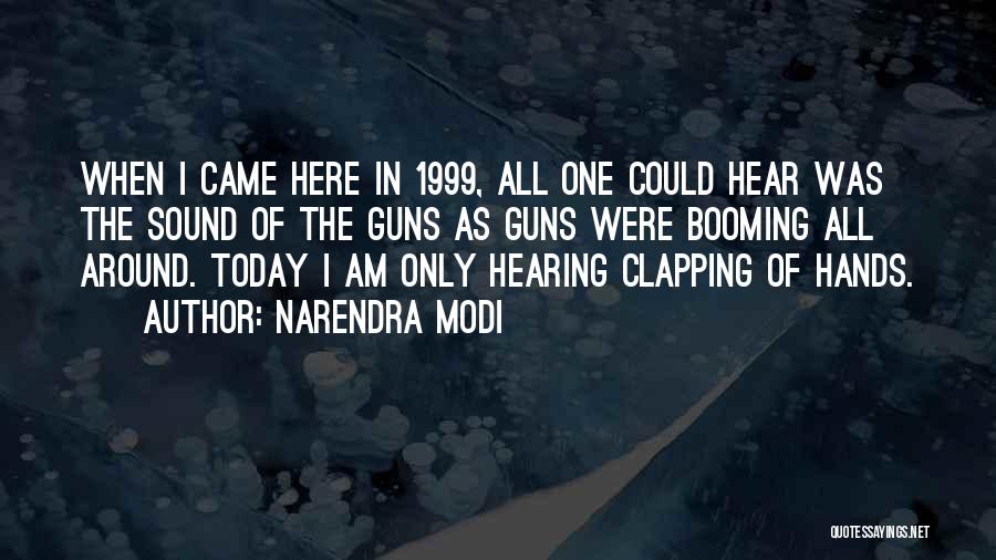 Clapping Hands Quotes By Narendra Modi