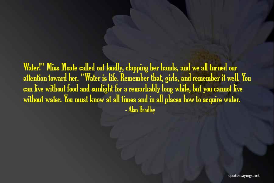 Clapping Quotes By Alan Bradley