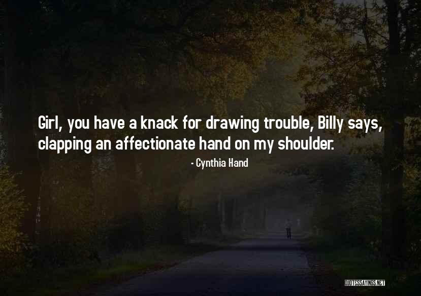 Clapping Quotes By Cynthia Hand Clapping Quotes By Cynthia Hand