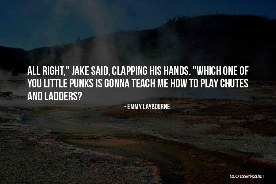 Clapping Quotes By Emmy Laybourne Clapping Quotes By Emmy Laybourne