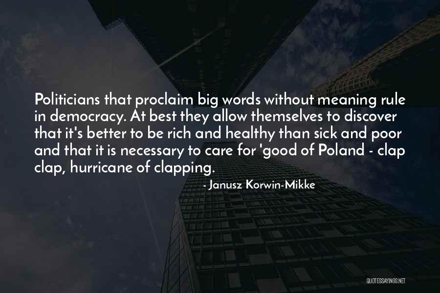 Clapping Quotes By Janusz Korwin-Mikke