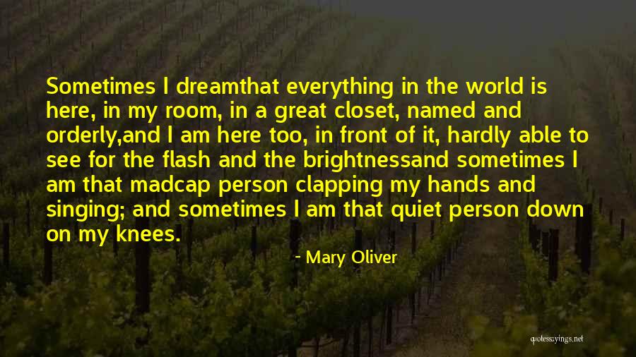 Clapping Quotes By Mary Oliver Clapping Quotes By Mary Oliver