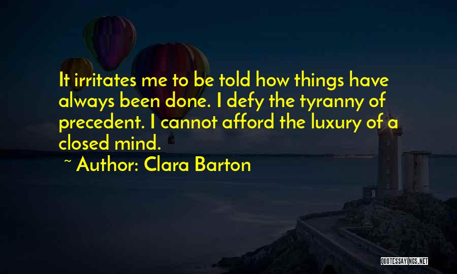 Clara Barton Quotes 1014975