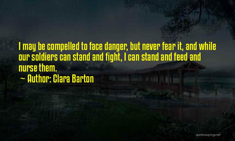 Clara Barton Quotes 1858601