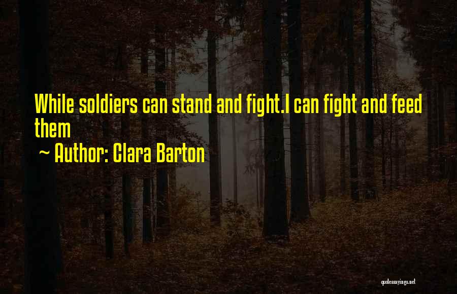 Clara Barton Quotes 2103617