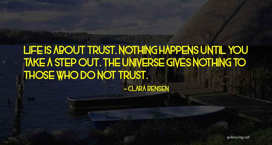 Clara Bensen Quotes 855187