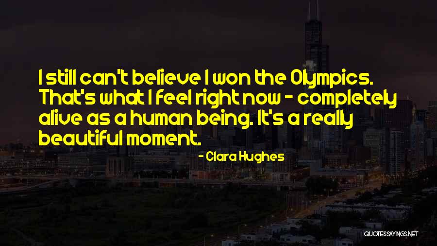 Clara Hughes Quotes 1378659 Clara Hughes Quotes 1378659