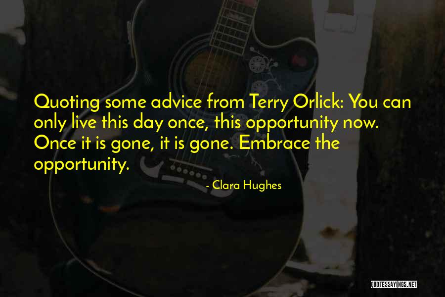 Clara Hughes Quotes 1582175 Clara Hughes Quotes 1582175