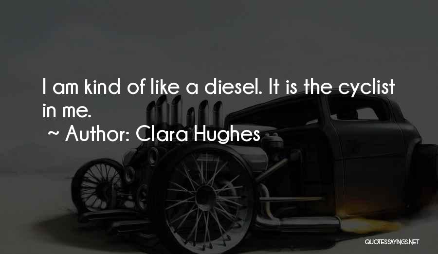 Clara Hughes Quotes 509190