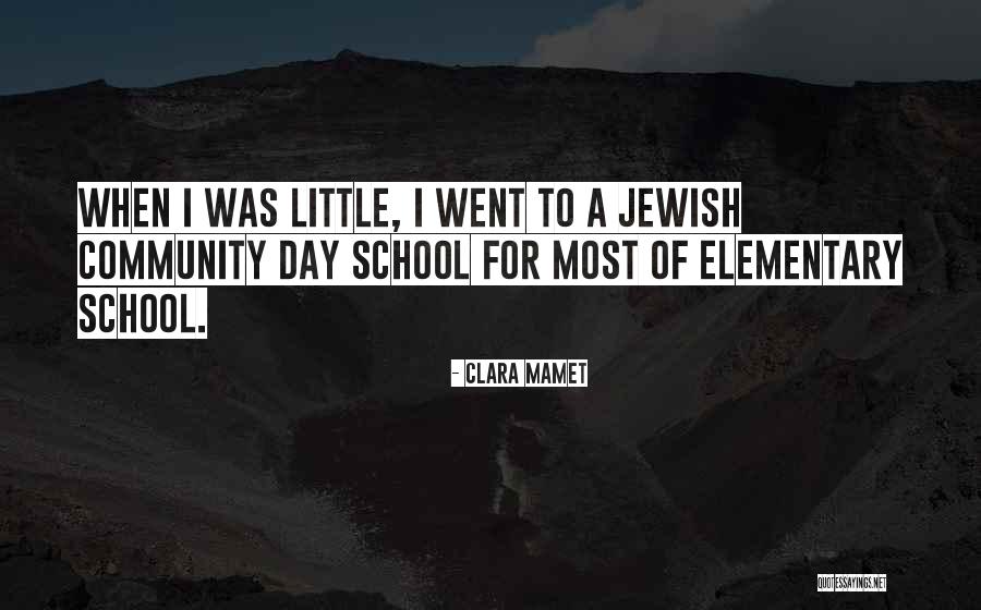 Clara Mamet Quotes 1846665 Clara Mamet Quotes 1846665
