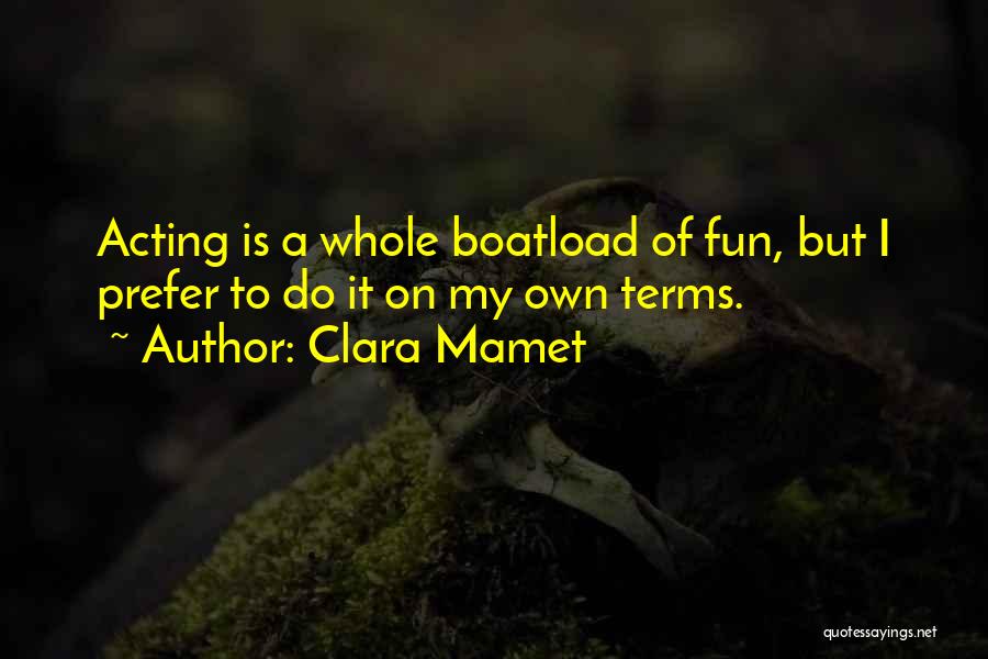 Clara Mamet Quotes 636364