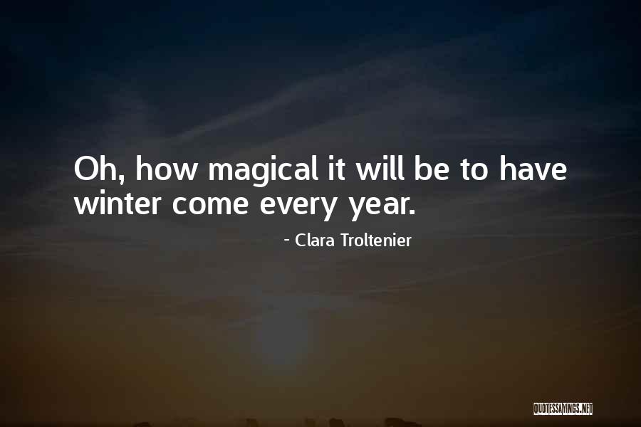 Clara Troltenier Quotes 1586463 Clara Troltenier Quotes 1586463