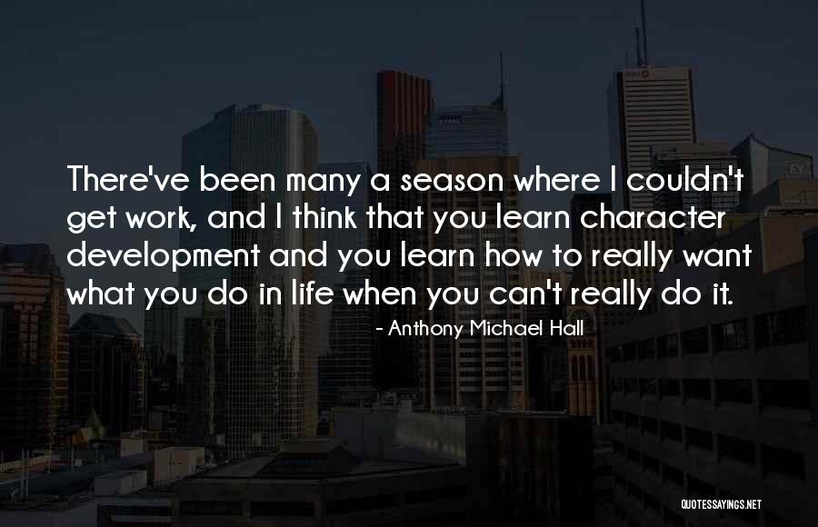 Claracy Quotes By Anthony Michael Hall Claracy Quotes By Anthony Michael Hall