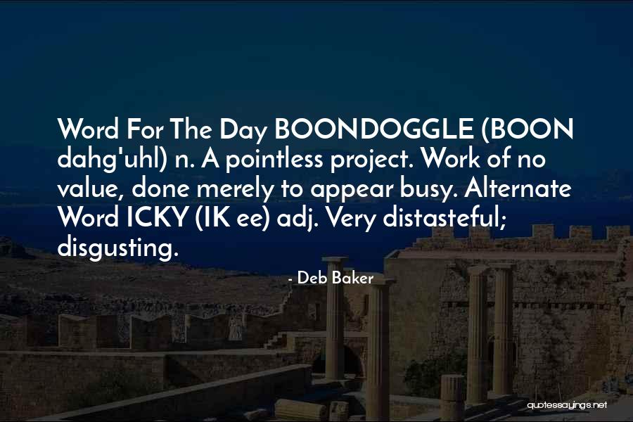 Claramae Tours Quotes By Deb Baker Claramae Tours Quotes By Deb Baker