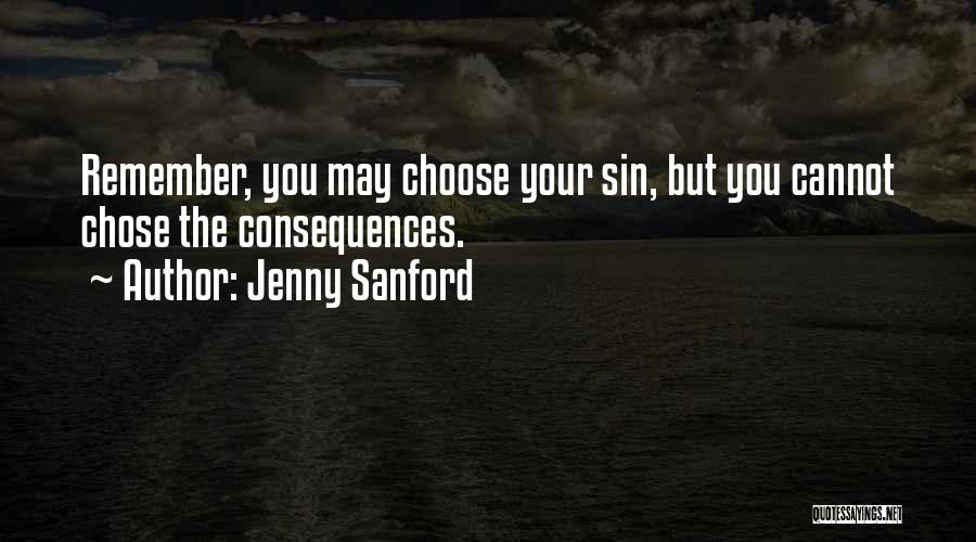 Claramente Chano Quotes By Jenny Sanford