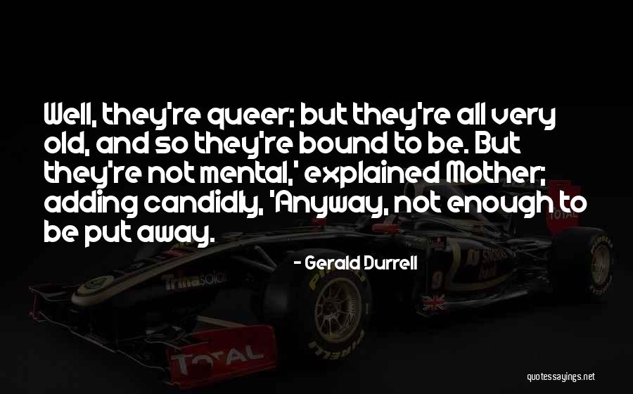Claramonte Florida Quotes By Gerald Durrell Claramonte Florida Quotes By Gerald Durrell