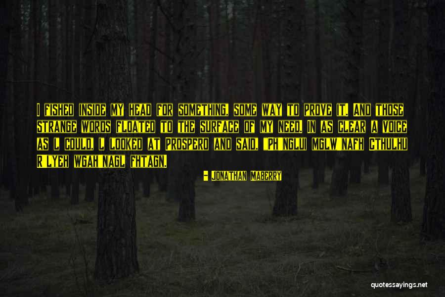 Clare Abshire Quotes By Jonathan Maberry Clare Abshire Quotes By Jonathan Maberry