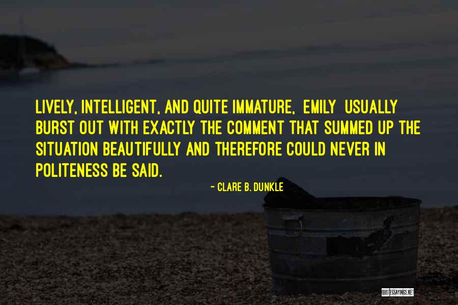 Clare B. Dunkle Quotes 1646348 Clare B. Dunkle Quotes 1646348