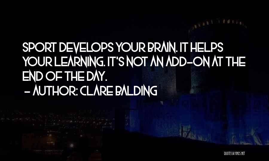 Clare Balding Quotes 788192