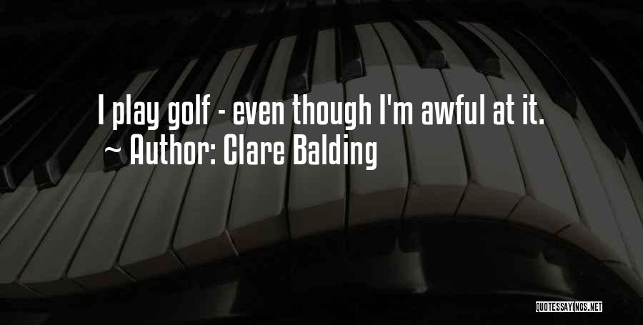 Clare Balding Quotes 964754