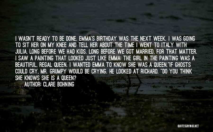 Clare Bohning Quotes 1087612