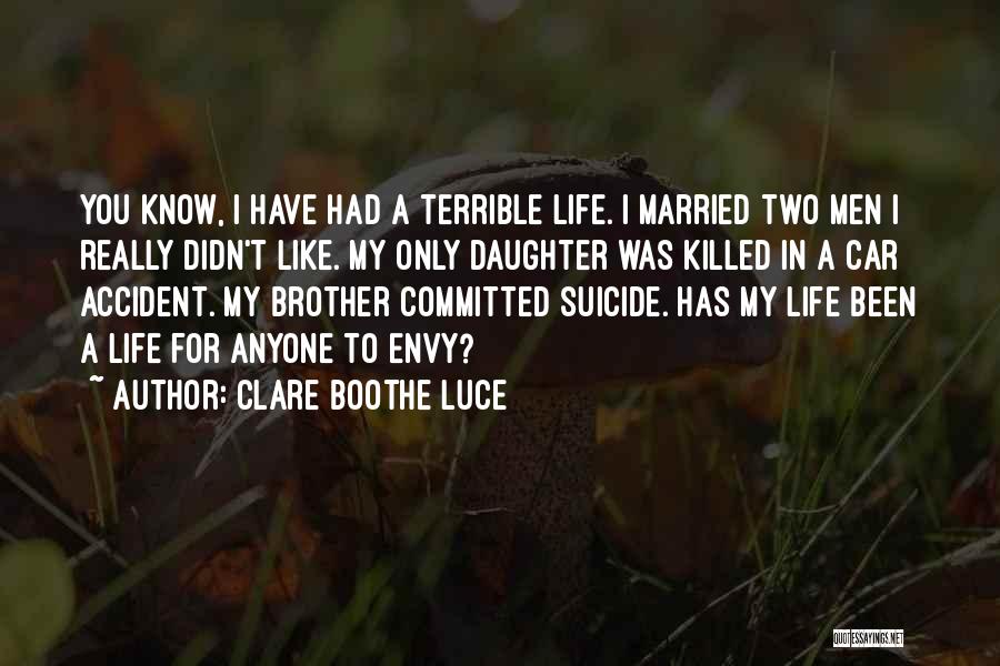 Clare Boothe Luce Quotes 1025937