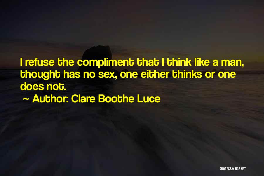 Clare Boothe Luce Quotes 1082390