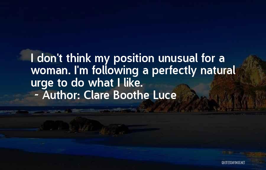 Clare Boothe Luce Quotes 1156095