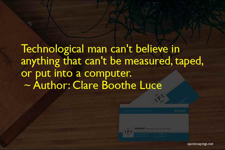 Clare Boothe Luce Quotes 1263302