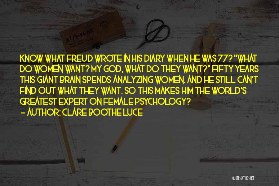 Clare Boothe Luce Quotes 1486114