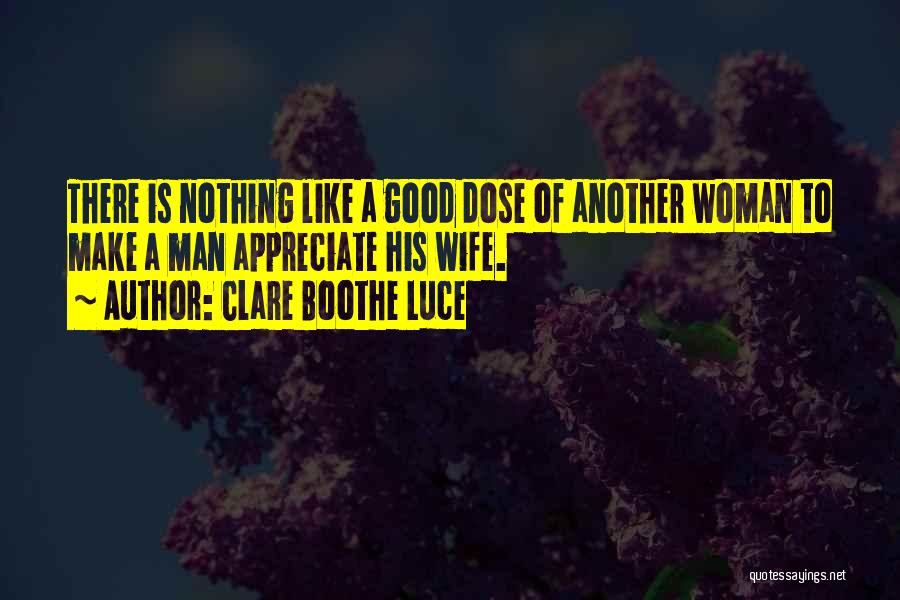 Clare Boothe Luce Quotes 2066624