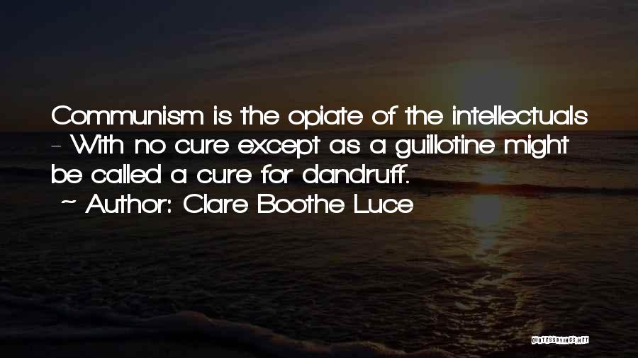 Clare Boothe Luce Quotes 2156229