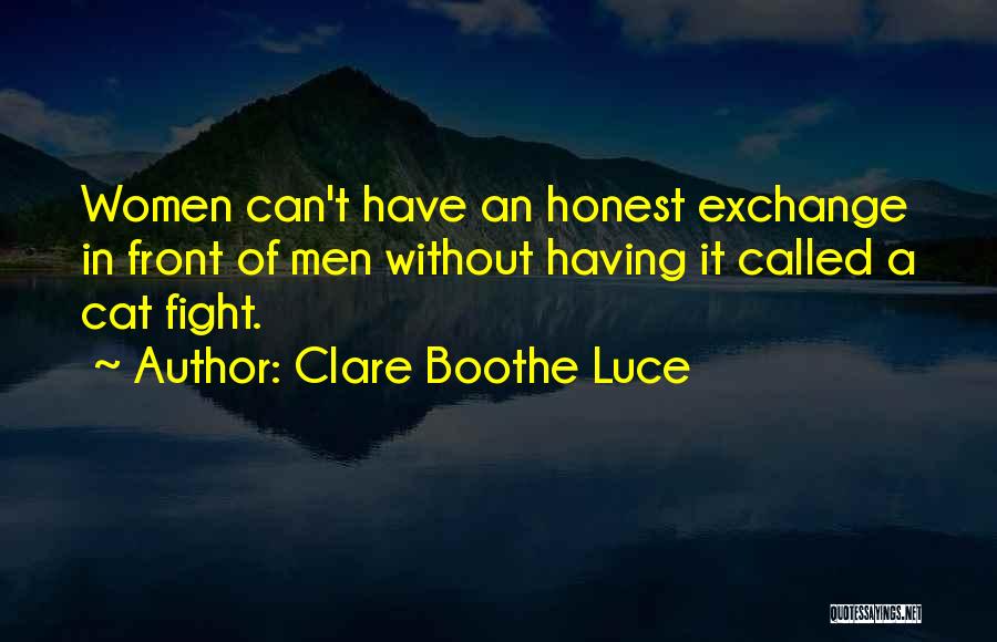 Clare Boothe Luce Quotes 492936