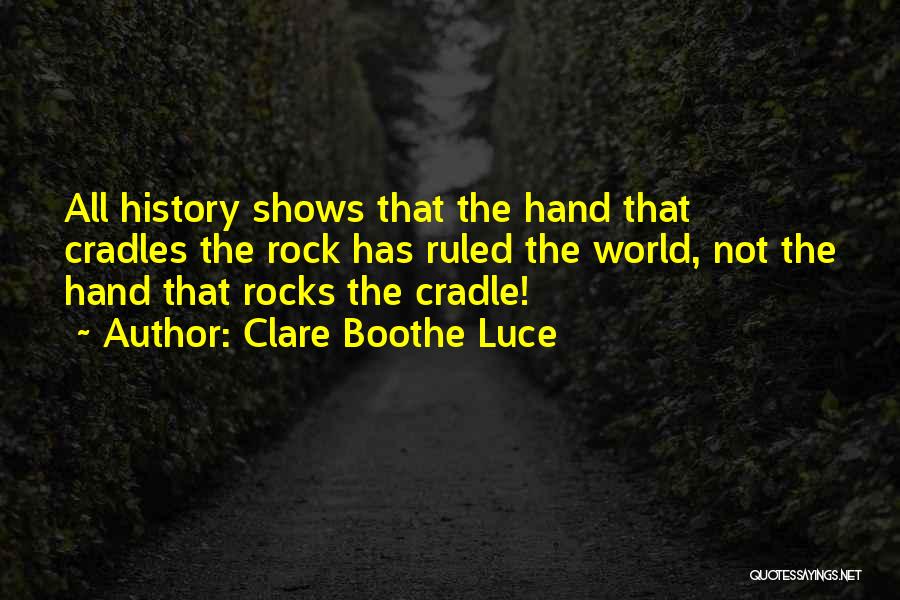 Clare Boothe Luce Quotes 574876