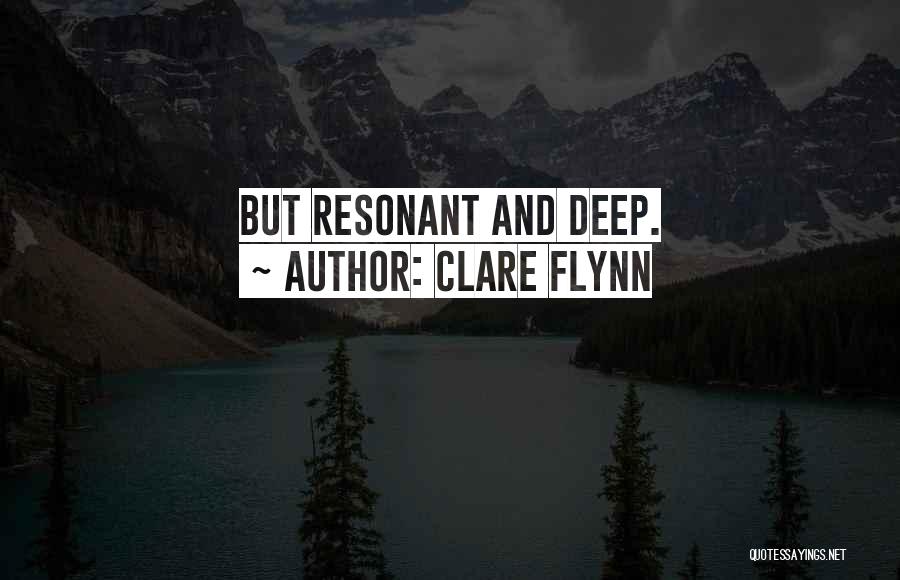 Clare Flynn Quotes 1529818